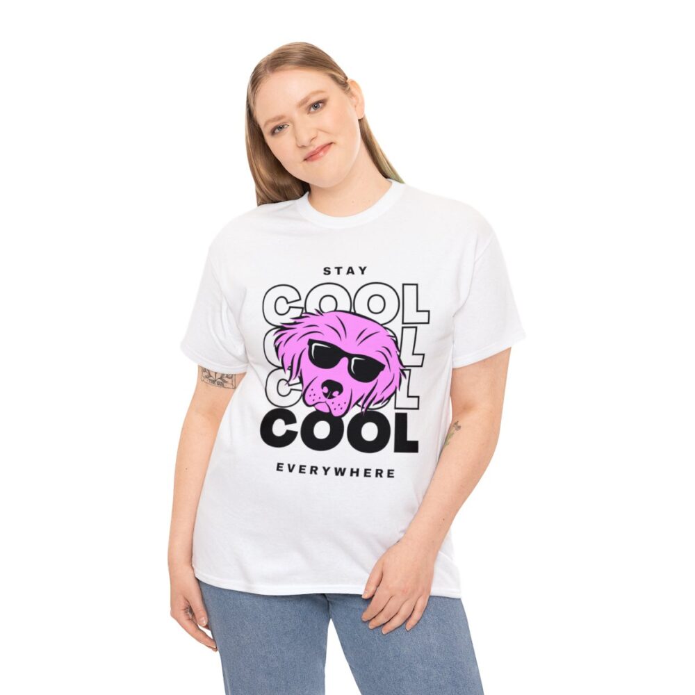 Stay Cool Everywhere- Tshirt