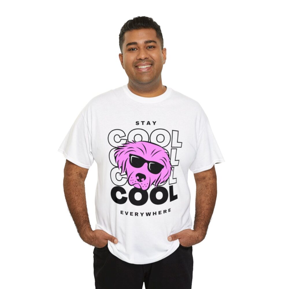 Stay Cool Everywhere- Tshirt