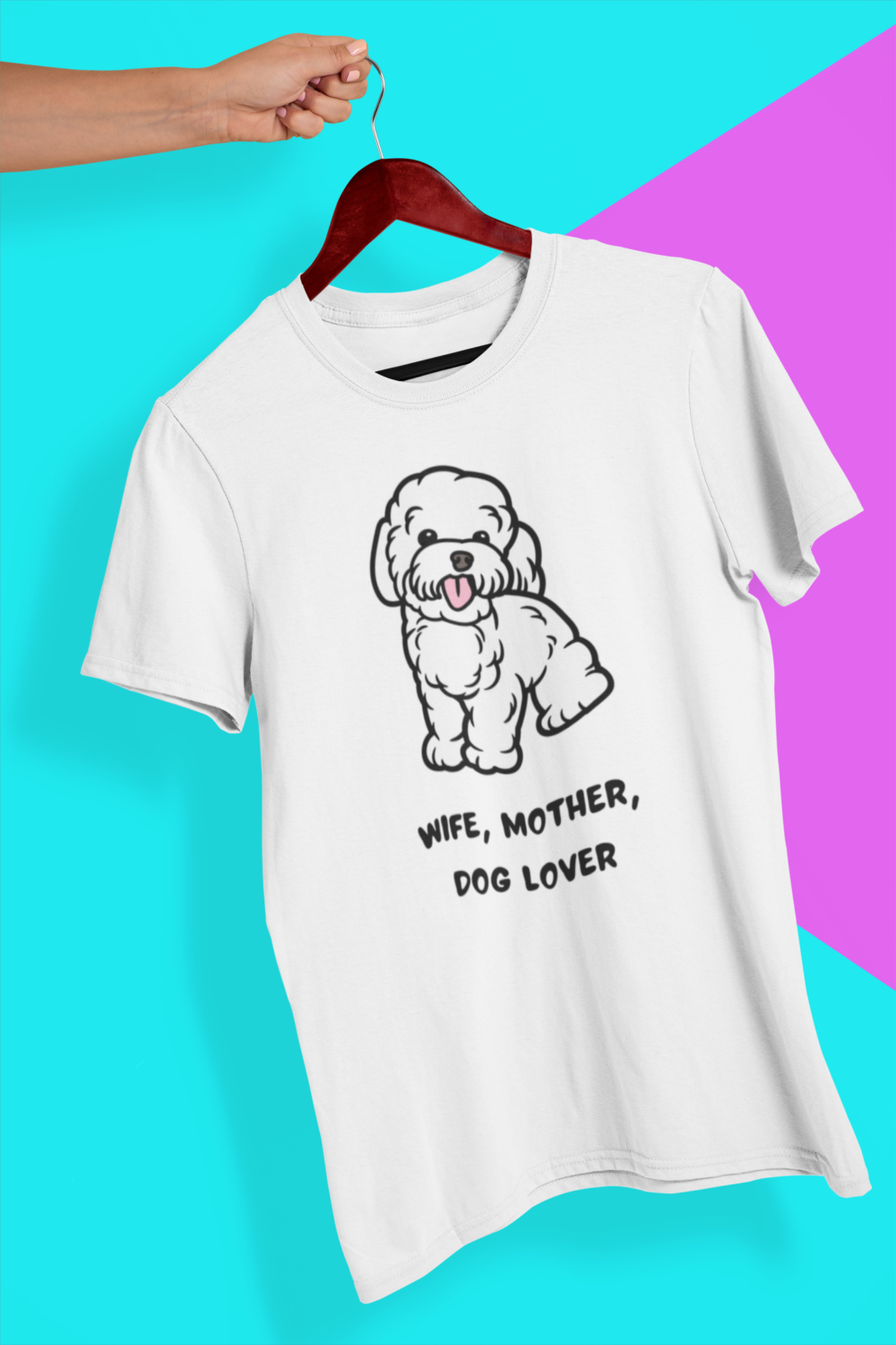 Wife Mother, Dog Lover Tshirt