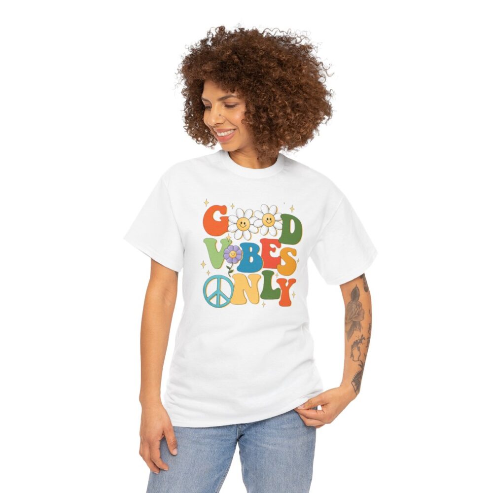 Good Vibes Only- Soft Cotton Tee for Men and Women - Image 12